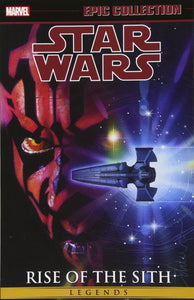 Star Wars Legends Epic Collection : Rise of the Sith Vol. 2