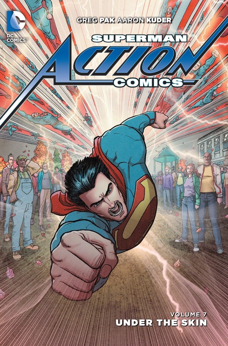 Action Comics Vol. 7 : Under the Skin