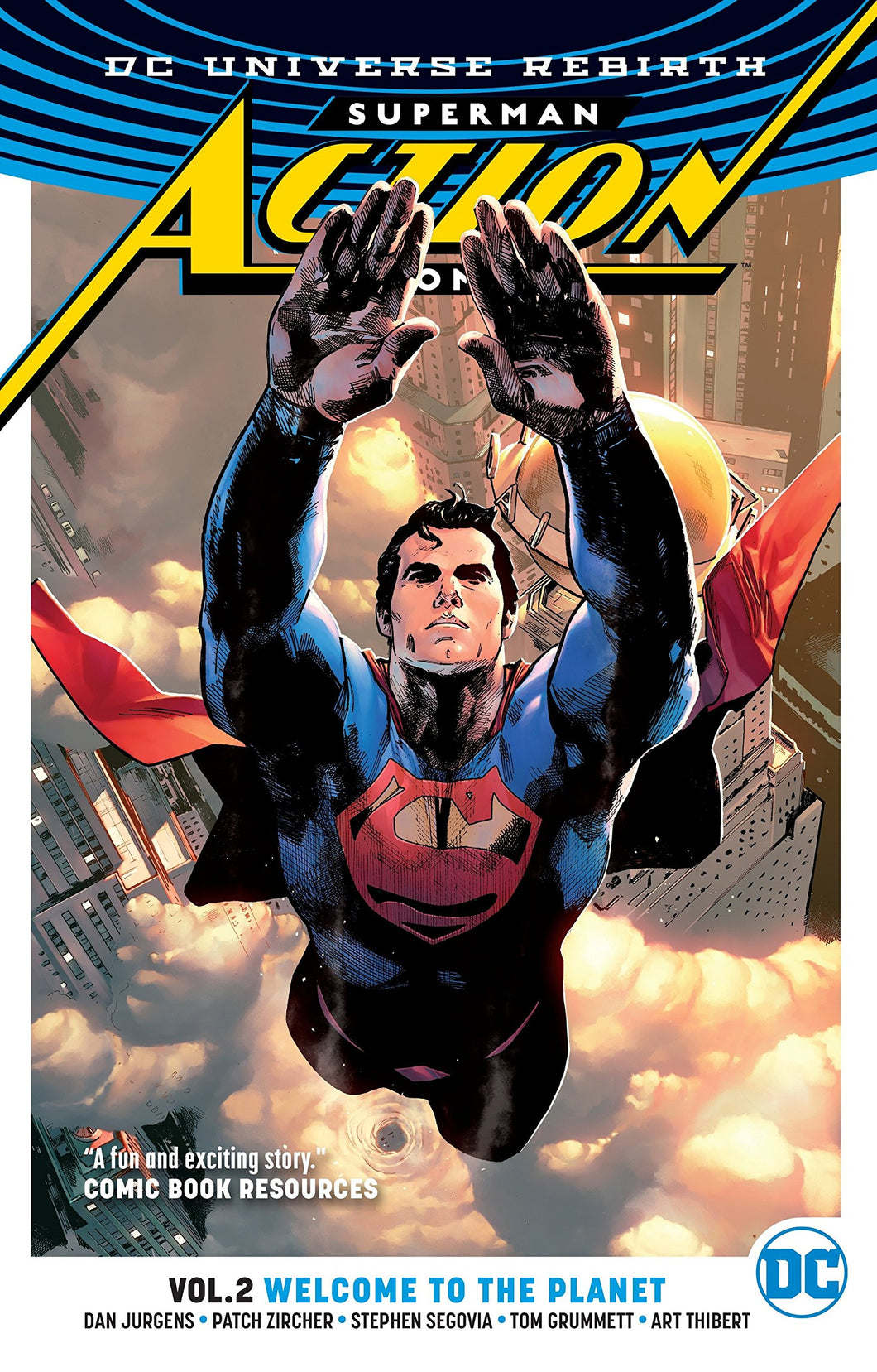 Action Comics (Rebirth) Vol. 2 : Welcome to the Planet
