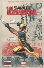 Load image into Gallery viewer, Wolverine : Savage Wolverine Vol. 1 : Kill Island
