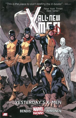 All-New X-Men (Marvel Now) Vol. 1 : Yesterday's X-Men