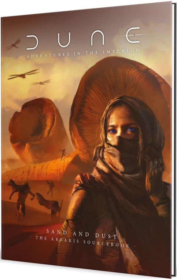 Dune RPG : Sand and Dust - The Arrakis Sourcebook