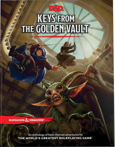 Dungeons & Dragons (DND) : Keys from the Golden Vault