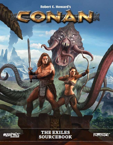 Conan RPG : The Exiles Sourcebook